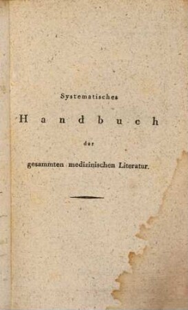 Repertorium der gesammten medizinischen Literatur