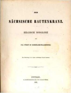 Der sächsische Rautenkranz : heraldische Monographie