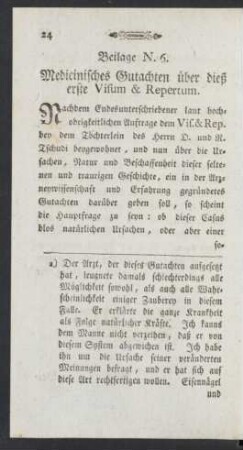 Beilage N. 6. Medicinisches Gutachten über dieß erste Visum & Repertum