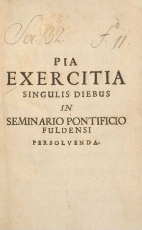 Pia exercitia singulis diebus in Seminario Pontificio Fuldensi persolvenda
