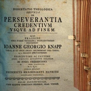 Dispvtatio Theologica ... De Perseverantia Credentivm Vsqve Ad Finem, 2