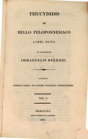 Thucydidis de bello Peloponnesiaco libri octo : accedunt scholia Graeca et dukeri wassiique annotationes, 1