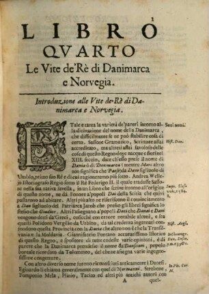 Del Mappamondo Istorico Cioè Ordinata Narrazione Dei Quattro Sommi Imperi Del Mondo Da Nino primo Imperator degli Assirj, sino à Giuseppe Austriaco E Della Monarchia Di Christo Da San Pietro Primo Papa sino à nostri di : Con l'imprese più illustri dell'Istoria antica, e moderna ..., 5,3. Che Contiene le Vite de i Re Di Danimarca E Norvegia