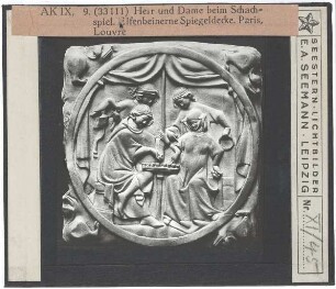 unbekannt, Das Schachspiel, Spiegeldecke aus Elfenbein (Paris, Louvre OA 117)