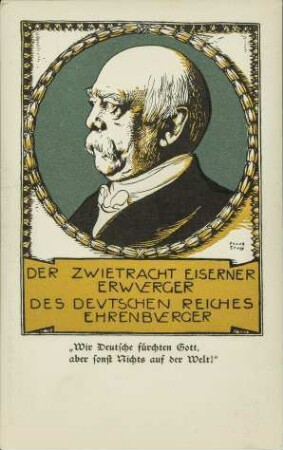 Der Zwietracht eiserner Erwürger / des Deutschen Reiches Ehrenbürger
