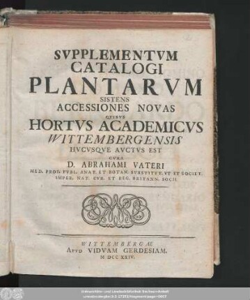 Svpplementvm Catalogi Plantarvm Sistens Accessiones Novas Qvibvs Hortvs Academicvs Wittembergensis Hvcvsqve Avctvs Est