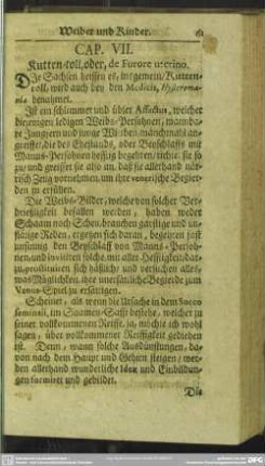 Cap. VII. Kutten-toll, oder, de furore uterino