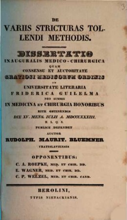 De variis stricturas tollendi methodis : Diss. inaug. med. chir.