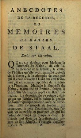 Mémoires De Madame De Staal, Éscrits Par Elle-Même. Ou Anecdotes De La Règence, Seconde Partie