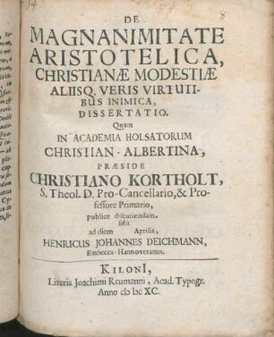 De Magnanimitate Aristotelica, Christianae Modestiae Aliisq. Veris Virtutibus Inimica, Dissertatio