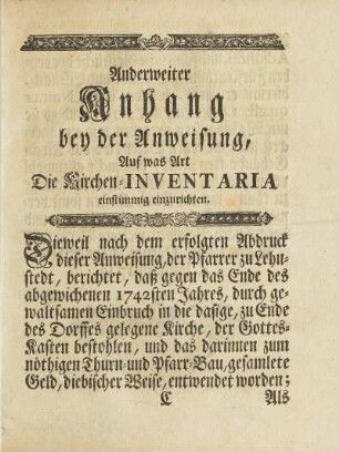 Anderweiter Anhang bey der Anweisung, Auf was Art Die Kirchen-Inventaria einstimmig einzurichten