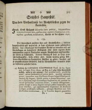 Sechstes Hauptstük. Von dem Verhaeltnisse der Reichsfürsten gegen die Kurfürsten