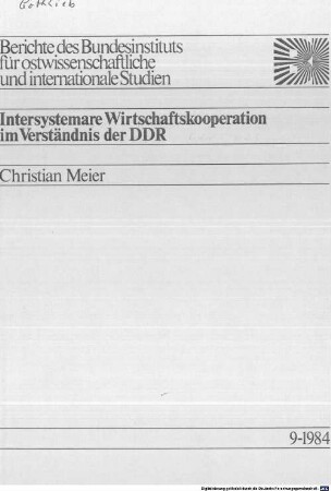 Intersystemare Wirtschaftskooperation im Verständnis der DDR