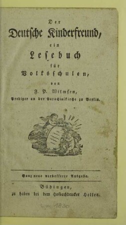 Der Deutsche Kinderfreund : ein Lesebuch für Volksschulen
