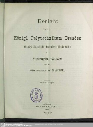 1888/1890: Bericht über das Königl. Polytechnikum Dresden