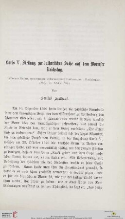 Karls V. Stellung zur lutherischen Sache auf dem Wormser Reichstag : (Petrus Balan, monumenta reformationis Lutheranae. Ratisbonae 1883. S. XXIV, 589.)