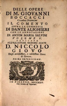 Delle Opere Di M. Giovanni Boccacci, Cittadino Fiorentino, 5. Il Comento Sopra La Commedia Di Dante Alighieri