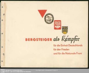 Bergsteiger als Kämpfer für die Einheit Deutschlands ...