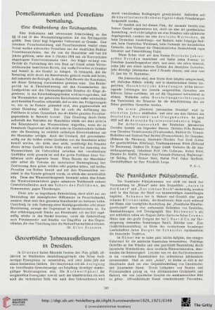 Gewerbliche Jahresausstellungen in Dresden / Die Frankfurter Frühjahrsmesse / Aus Museums- und Sammlerwelt / Kunstauktionen / Kunstausstellungen / Diebstahl eines Rembrandt-Bildes in Weimar / Vom holländischen Kunstmarkt / Londoner Kunstschau / Bibliographische und bibliophile Notizen / Neue Kunstbücher / Kleine Kunstchronik