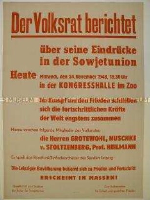 Aufruf zu einer politischen Veranstaltung des Deutschen Volksrates mit Otto Grotewohl und Otto Nuschke über deren Reise in die Sowjetunion