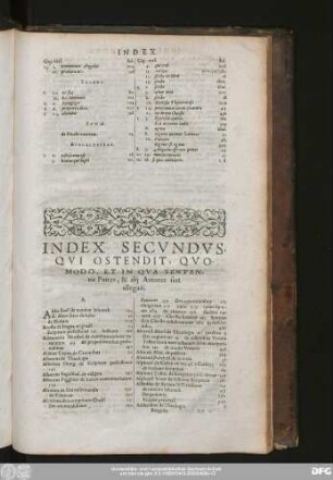 Index Secundus, Qui Ostendit, Quomodo, Et In Qua Sententia Patres, & alii Autores sint allegati.