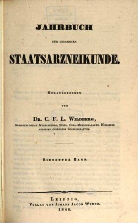Jahrbuch der gesammten Staatsarzneikunde. 7, 7. 1840
