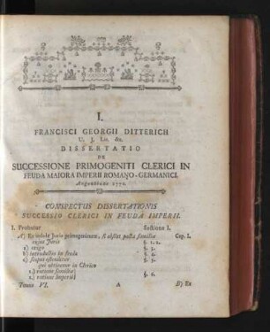 I. Francisci Georgii Dittrich Dissertatio Successione Primogeniti Clerici in Feuda maiora Imperii Romano-Germanici