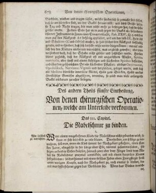 Des andern Theils fünfte Eintheilung. Von denen chirurgischen Operationen, welche am Unterleibe vorkommen.