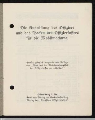Die Ausrüstung des Offiziers und das Packen des Offizierkoffers für die Mobilmachung