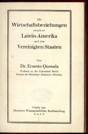 Die Wirtschaftsbeziehungen zwischen Latein-Amerika und den Vereinigten Staaten
