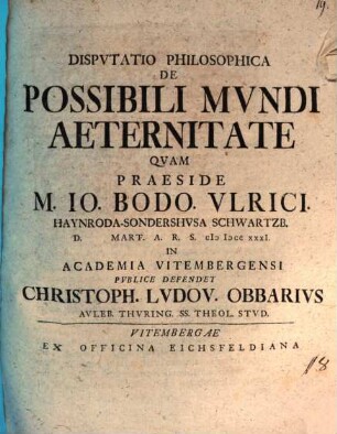 Disputatio Philosophica De Possibili Mundi Aeternitate