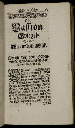 IV. Christi vor dem Hohenpriester Caiphas unschuldig erlittener Backenstreich.