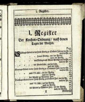 I. Register der Kirchen-Ordnung / nach denen Tagen der Wochen.