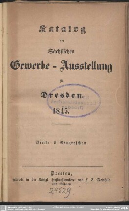 Katalog der sächsischen Gewerbe-Ausstellung zu Dresden 1845