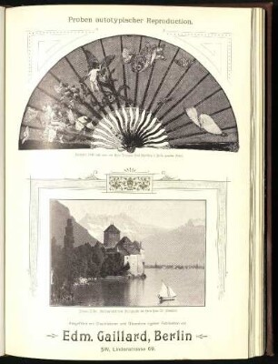 Proben autotypischer Reproduction. Ausgeführt mit Glasliniaturen und Glasnetzen eigener Fabrikation von Edm. Gaillard, Berlin. SW, Lindenstrasse 69.