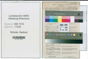 Entnazifizierung Gertrud Schulte , geb. 09.11.1921 (Ordensschwester)