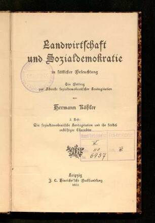 2: Die sozialdemokratische Landagitation und ihr sittlich anstößiger Charakter