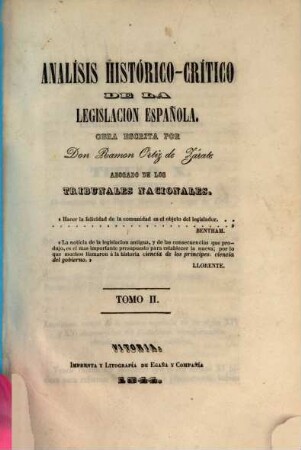 Analísis histórico-crítico de la legislacion Española, 2