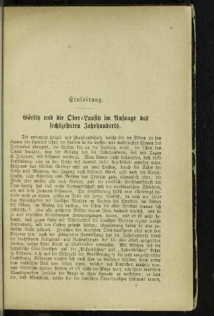 Einleitung. Görlitz und die Oberlausitz im Anfange des sechzehnten Jahrhunderts