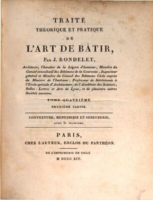 Traité Théorique Et Pratique De L'Art De Bâtir, 4,2. Couverture, menuiserie et serrurerie