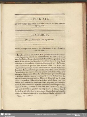 Livre XIV. Des Mouvemens Des Corps Célestes Autour De Leur Centre De Gravité