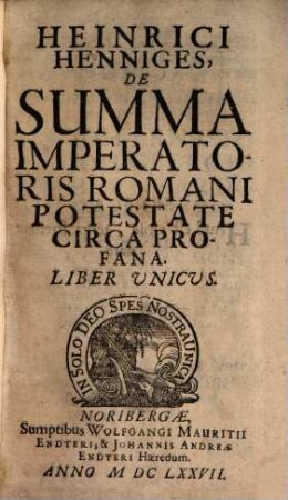 De summa Imperatoris Romani potestate circa Profana : liber unicus