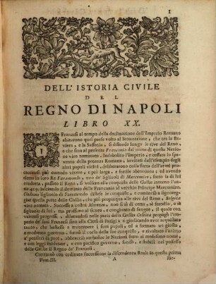 Dell'Istoria Civile Del Regno Di Napoli : Libri XL, 3. In cui contiensi la Politia del Regno sotto Angioini Ed Aragonesi