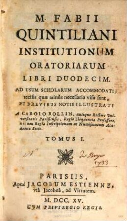 M. Fabii Quintiliani Institutionum oratoriarum libri XII, T. 1