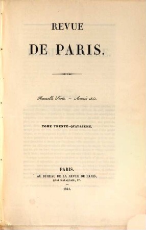 La Revue de Paris. 34. 1841