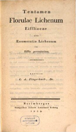 Tentamen florulae lichenum Eiffliacae sive Enumeratio lichenum in Eifflia provenientium