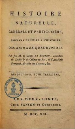 Histoire naturelle, générale et particulière, [2,]13. Quadrupèdes