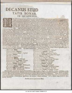 Decanus Studii Communitatis Bonarum Artivm in Academia Lipsiensi : Haec nostra si tempora, in quae, proh dolor! nostris absq[ue] ... P. P. 21. Martii, Anno Christi Jesu M.DC.XXVIII.