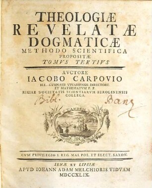 Theologia Revelata Dogmatica : Methodo Scientifica Adornata, 3