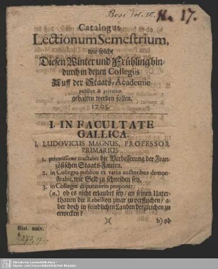 Catalogus Lectionum Semestrium, wie solche Diesen Winter und Frühling hindurch in denen Collegiis Auff der Staats-Academie publice & privatim gehalten werden sollen. 1705.